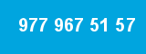977 967 51 57